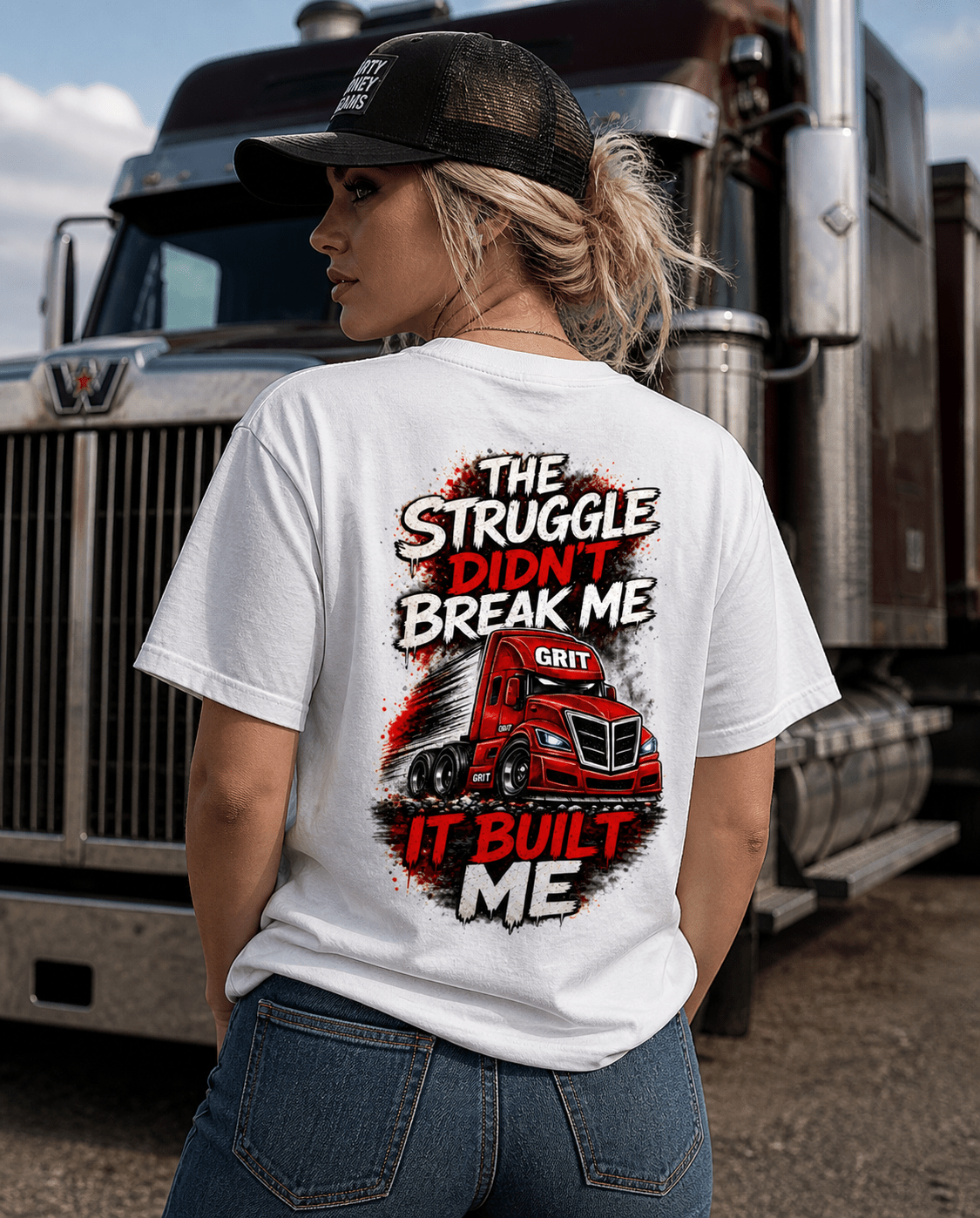Dirty Money Dreams Grit 02 The Struggle Didn’t Break Me Trucker Edition - DIRTY MONEY DREAMS