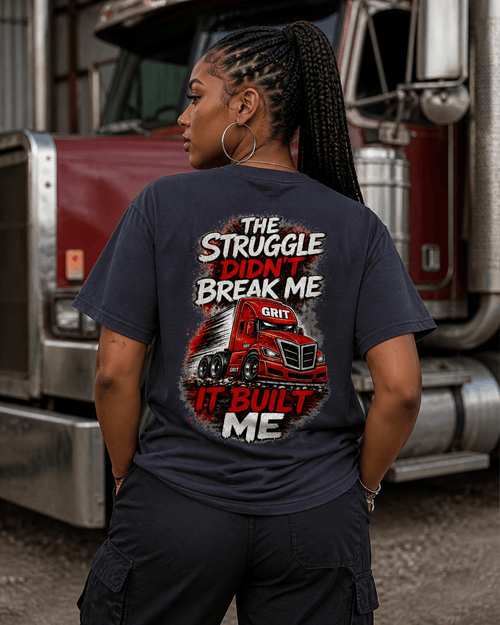 Dirty Money Dreams Grit 02 The Struggle Didn’t Break Me Trucker Edition - DIRTY MONEY DREAMS