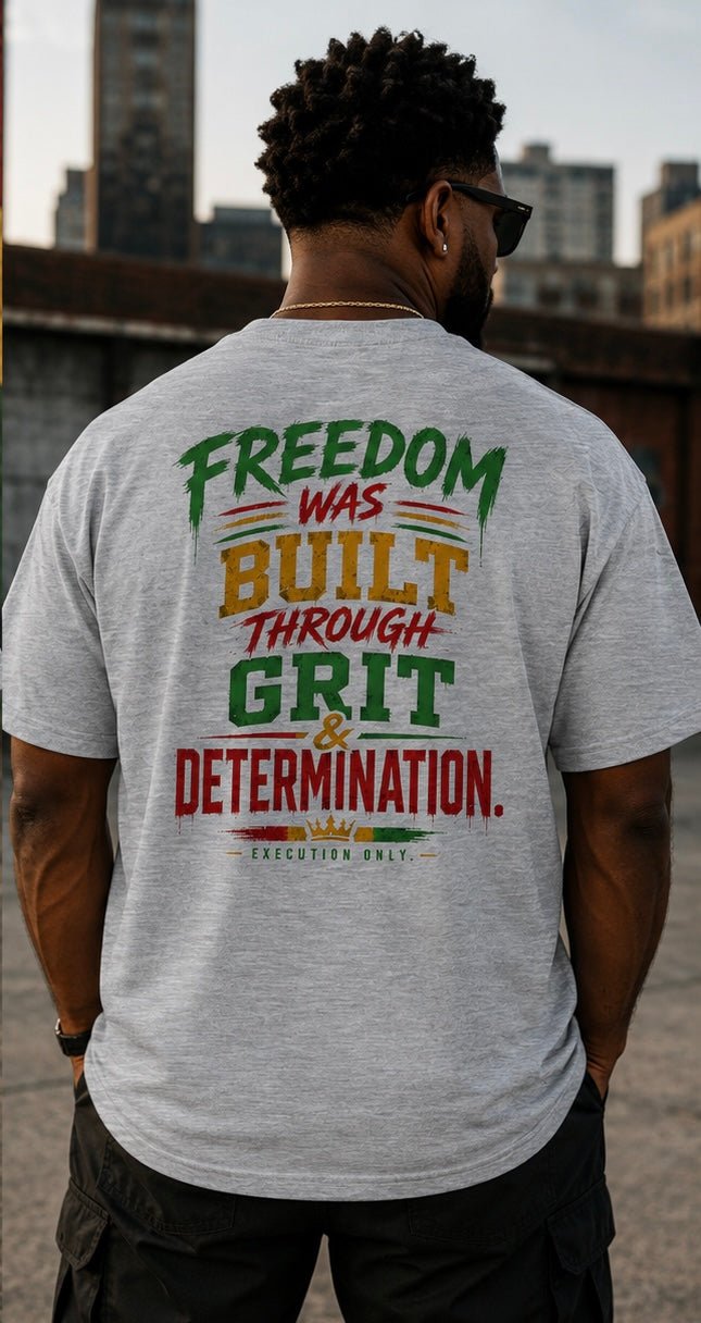 DIRTY Money Dreams Grit Built on Freedom Juneteenth 2026 Tee - DIRTY MONEY DREAMS