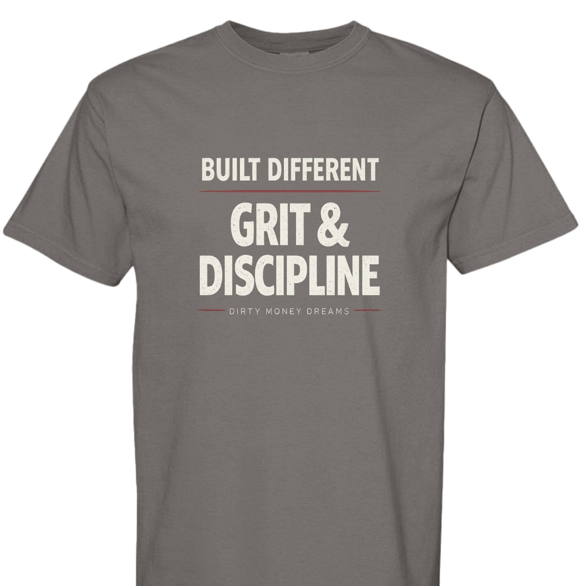 Dirty Money Dreams “Grit & Discipline” Tee – Built Different Streetwear - DIRTY MONEY DREAMS