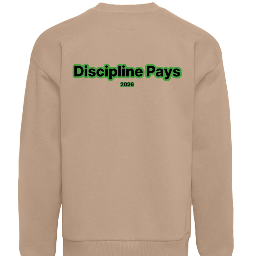 Discipline Pays Crewneck Sweatshirt – Motivational Streetwear | Dirty Money Dreams - DIRTY MONEY DREAMS