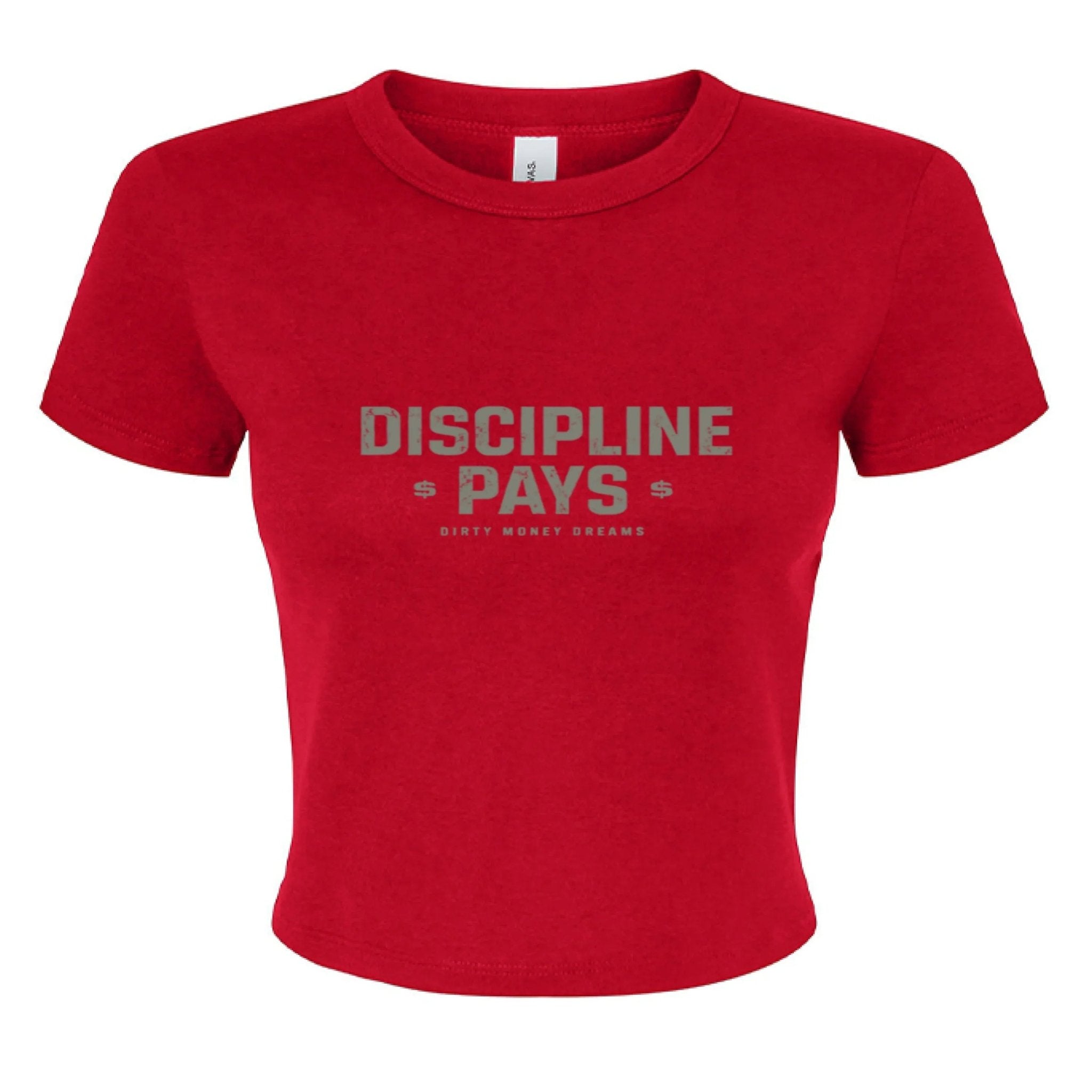 Discipline Pays Crop Tee – Women’s Motivational Streetwear | Dirty Money Dreams - DIRTY MONEY DREAMS
