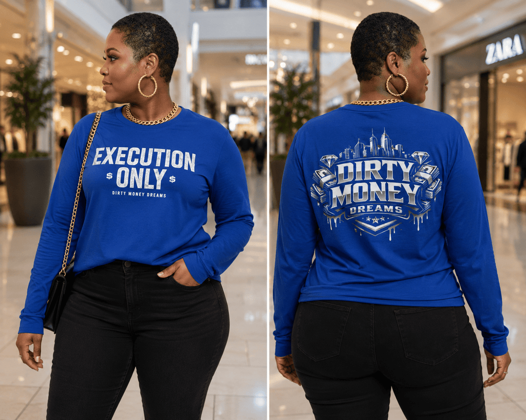 Execution Only Long Sleeve – Women’s Streetwear | Dirty Money Dreams - DIRTY MONEY DREAMS