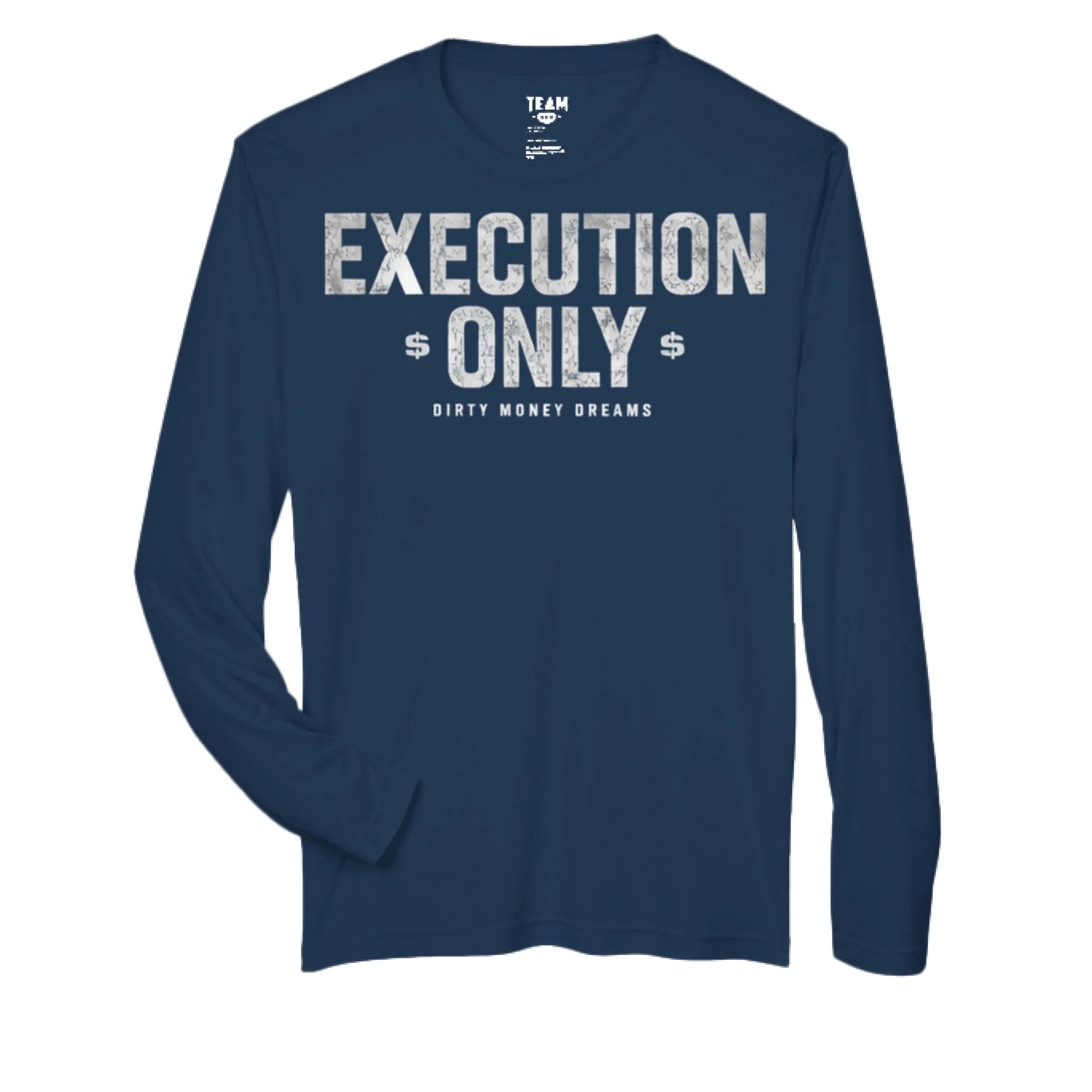 Execution Only Long Sleeve – Women’s Streetwear | Dirty Money Dreams - DIRTY MONEY DREAMS