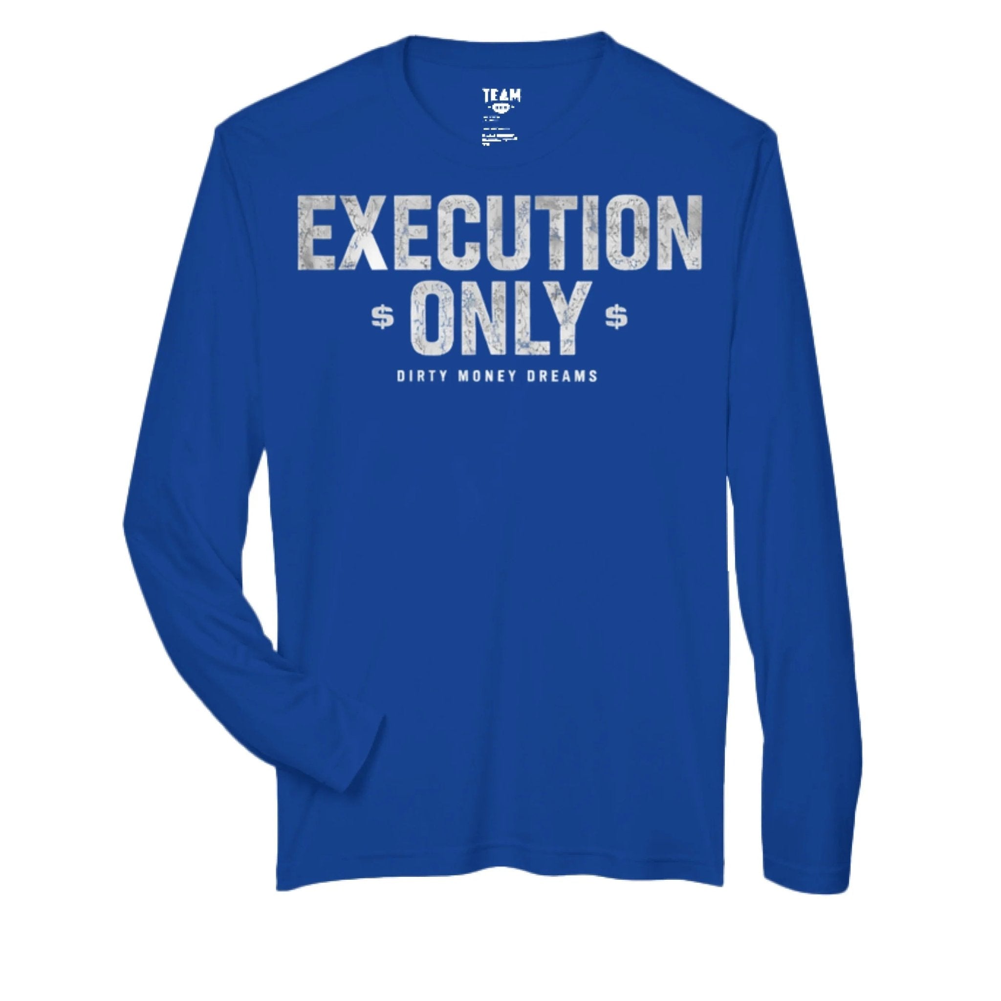 Execution Only Long Sleeve – Women’s Streetwear | Dirty Money Dreams - DIRTY MONEY DREAMS