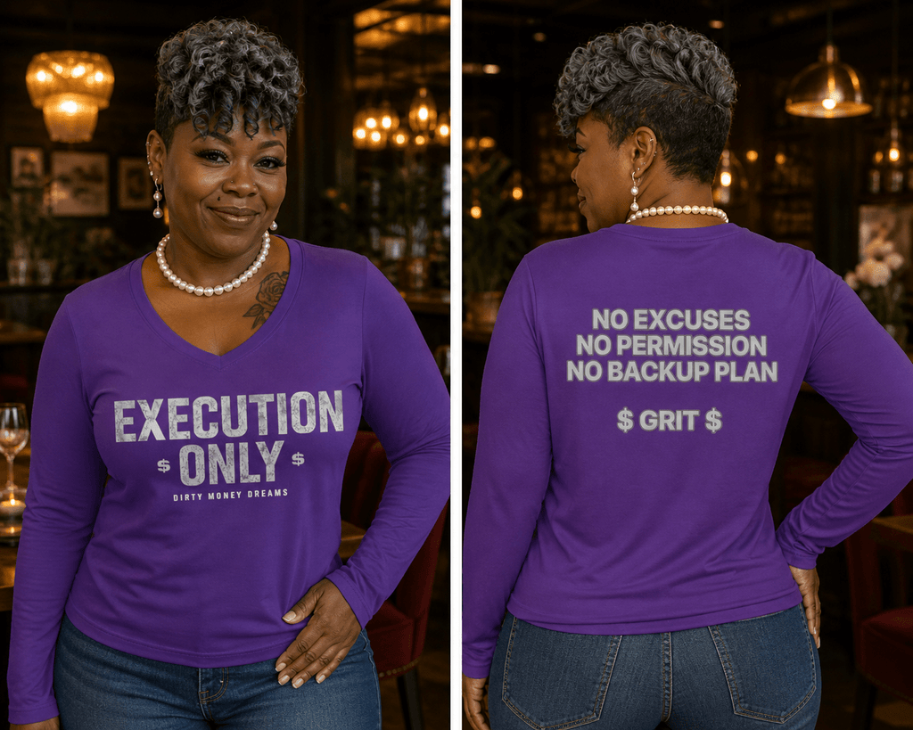 Execution Only Women’s Long Sleeve V - Neck Shirt – Premium Streetwear | Dirty Money Dreams - DIRTY MONEY DREAMS