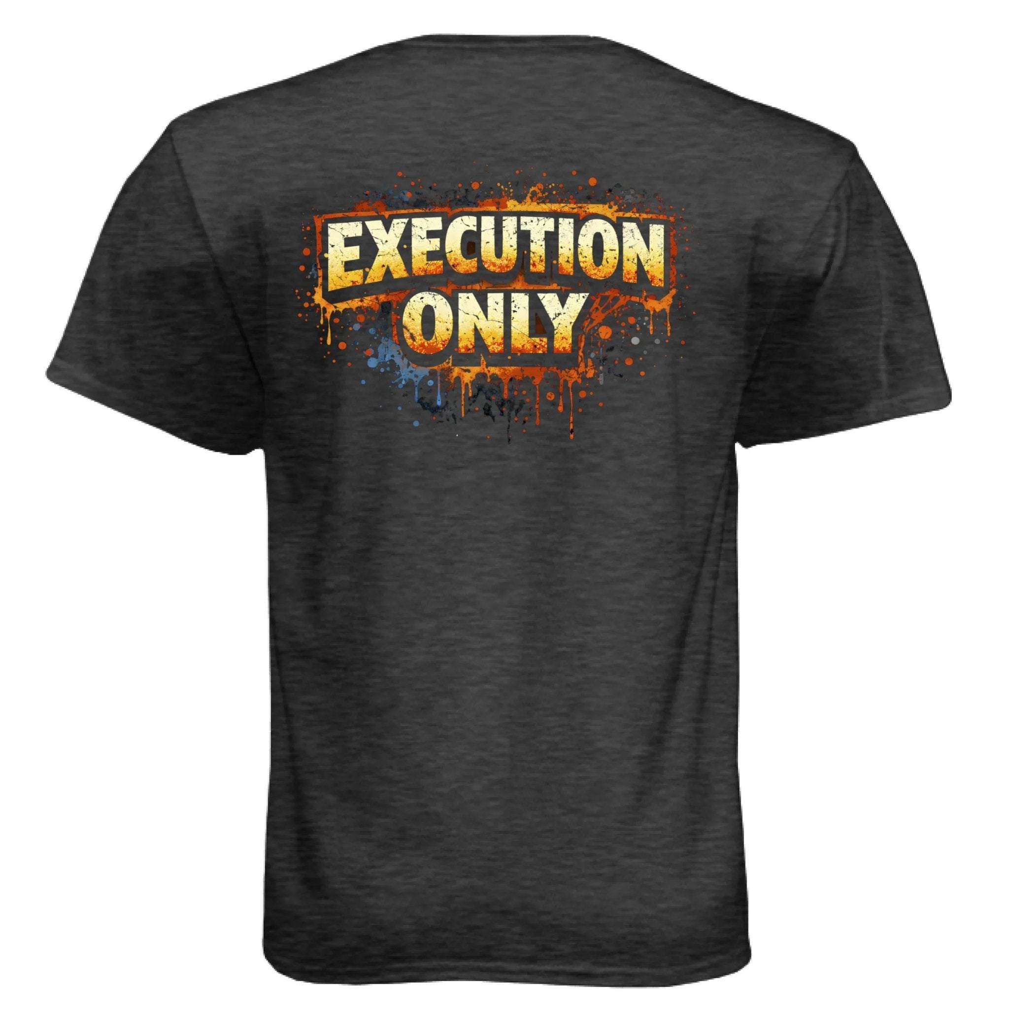 GRIT “Built to Move” T-Shirt – Execution Only Streetwear | Dirty Money Dreams - DIRTY MONEY DREAMS