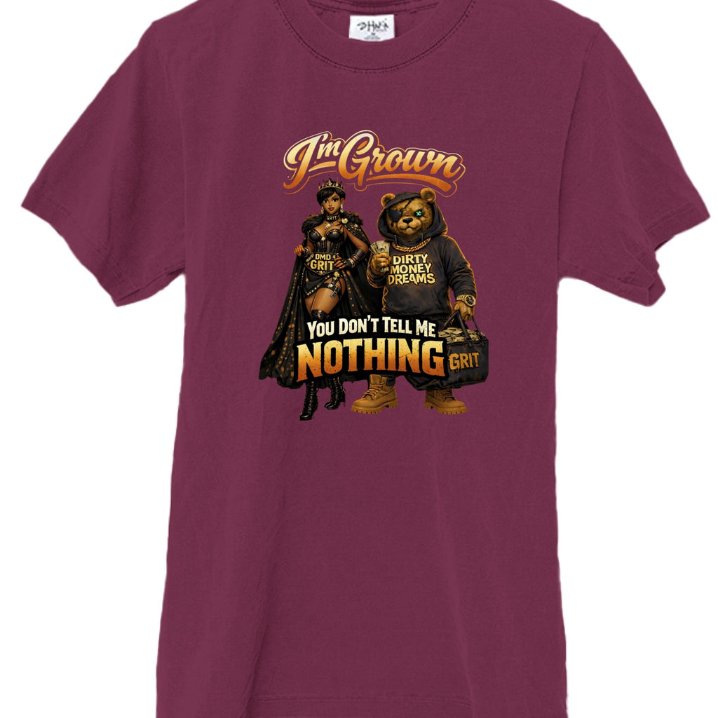 I’m Grown Graphic T-Shirt – Move Different, Execute More | Dirty Money Dreams - DIRTY MONEY DREAMS