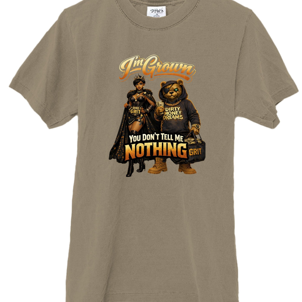 I’m Grown Graphic T-Shirt – Move Different, Execute More | Dirty Money Dreams - DIRTY MONEY DREAMS