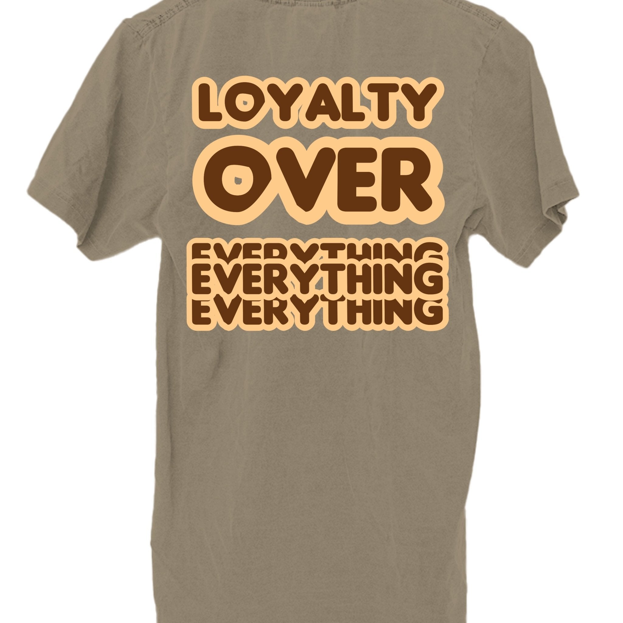 Loyalty Over Everything Heavyweight T-Shirt – Premium Streetwear | Dirty Money Dreams - DIRTY MONEY DREAMS