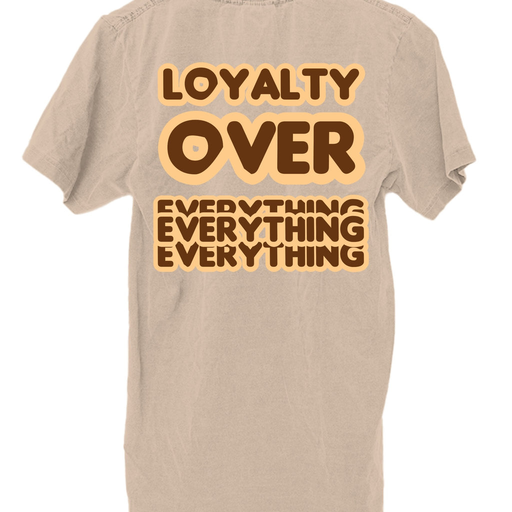 Loyalty Over Everything Heavyweight T-Shirt – Premium Streetwear | Dirty Money Dreams - DIRTY MONEY DREAMS
