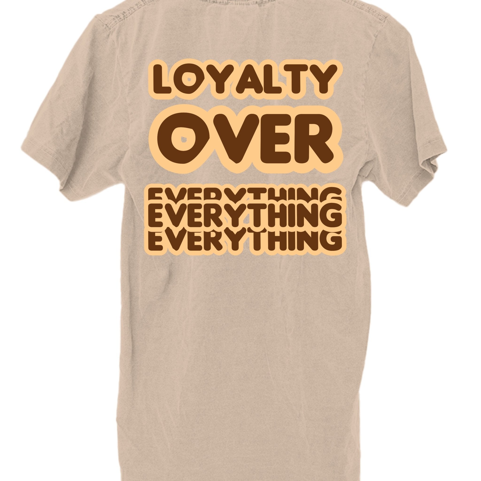 Loyalty Over Everything Heavyweight T-Shirt – Premium Streetwear | Dirty Money Dreams - DIRTY MONEY DREAMS