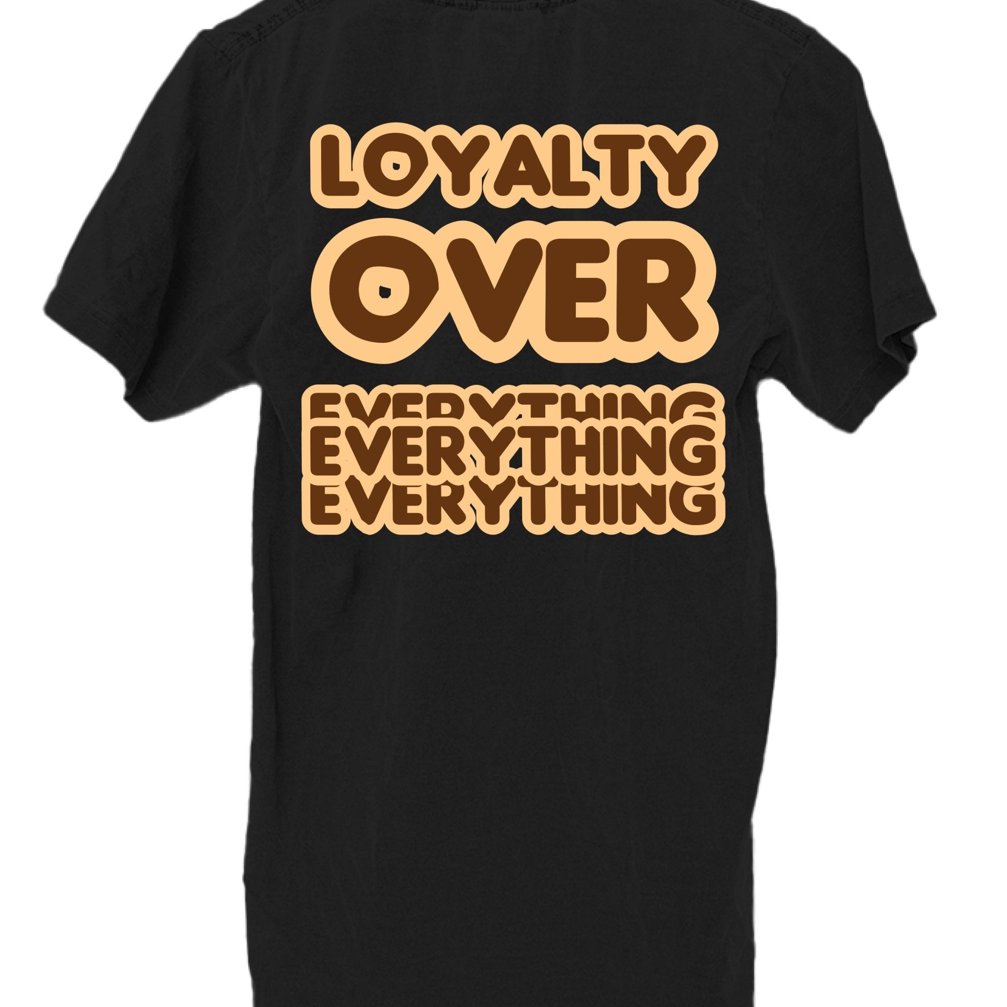 Loyalty Over Everything Heavyweight T-Shirt – Premium Streetwear | Dirty Money Dreams - DIRTY MONEY DREAMS